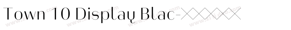 Town 10 Display Blac字体转换